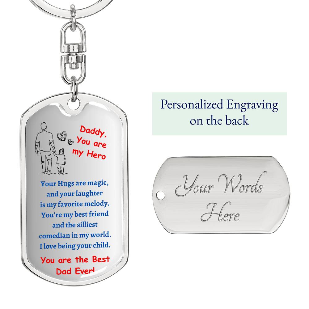 Daddy My Hero Dog Tag Keychain